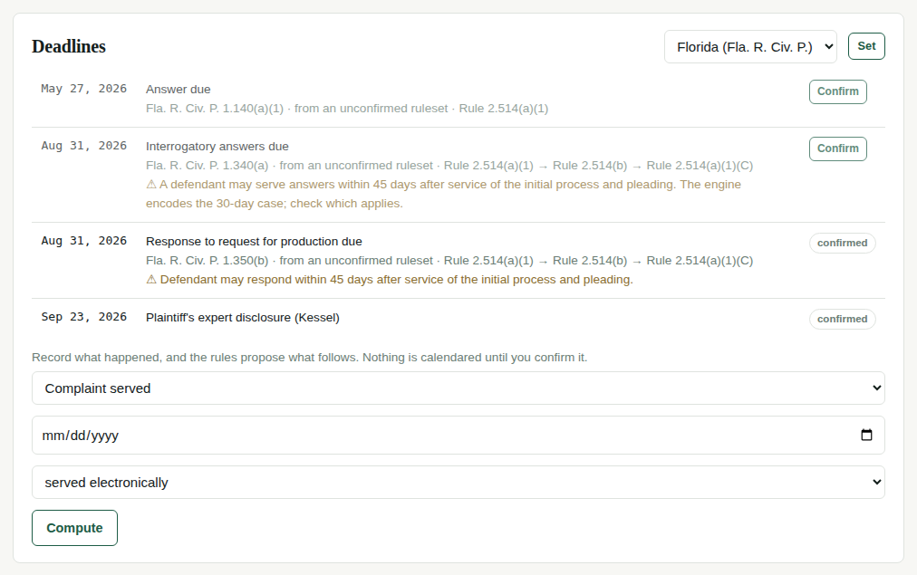Computed Florida deadlines, each showing its rule chain, with Confirm buttons beside dates not yet confirmed.