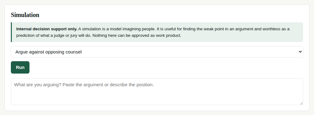 The simulation panel, headed by a notice that it is internal decision support only and worthless as a prediction.